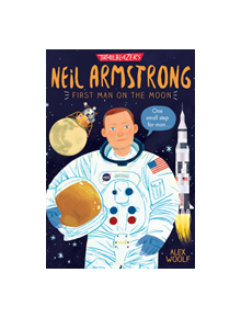 Trailblazers: Neil Armstrong - 9781788951562