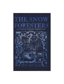 The Snow Foresters - 9781789010220