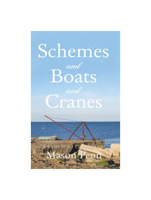 Schemes and Boats and Cranes - 9781789016796
