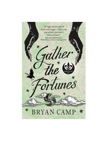 Gather the Fortunes - 9781789091229
