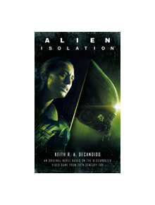 Alien: Isolation - 9781789092141