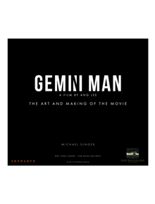 Gemini Man - The Art and Making of the Movie - 9781789092233