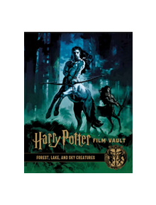Harry Potter: The Film Vault - Volume 1 - 9781789092639
