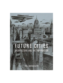Future Cities - 9781789140644