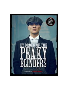 By Order of the Peaky Blinders - 9781789291650
