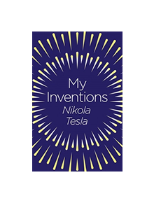 My Inventions - 9781789500783