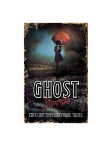 Ghost Stories - 9781789502954
