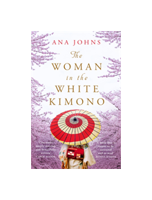 The Woman in the White Kimono - 9781789550696