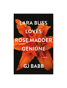 Lara Bliss Loves Rose Madder Genuine - 9781838590147