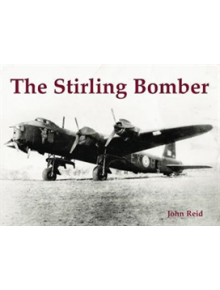 The Stirling Bomber - 9781840338218