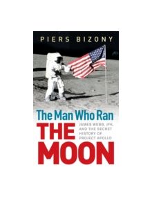 The Man Who Ran the Moon - 9781840467642