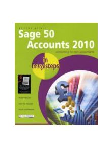 Sage 50 Accounts 2010 in Easy Steps - 9781840784015