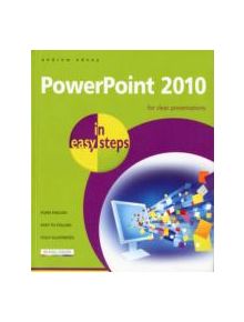 Powerpoint 2010 in easy steps - 9781840784053