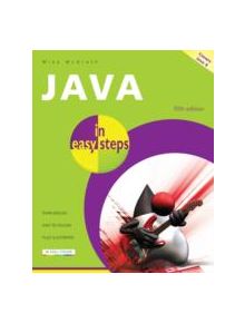 Java in Easy Steps - 9781840786217