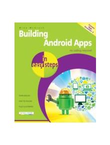 Building Android Apps in Easy Steps - 9781840786293
