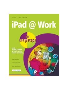 iPad at Work in Easy Steps - 9781840787283