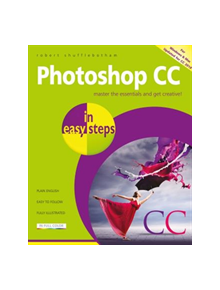 Photoshop CC in easy steps - 9781840788327