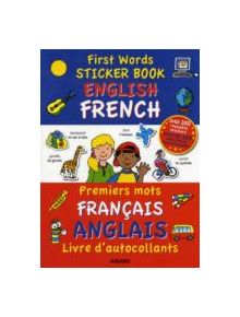 First Words Sticker Books: English/French - 9781841358024