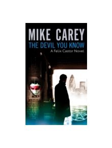 The Devil You Know - 9781841494135
