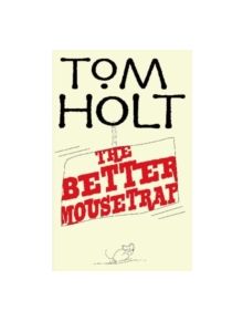 The Better Mousetrap - 9781841495040