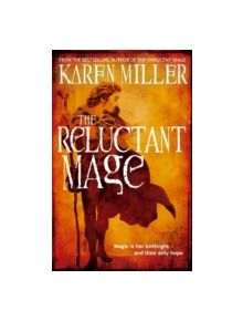 The Reluctant Mage - 9781841497495