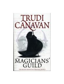 The Magicians' Guild - 9781841499604
