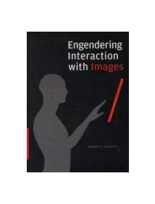 Engendering Interaction with Images - 9781841504810