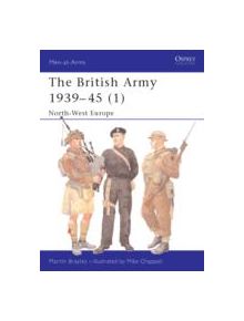 The British Army 1939-1945 - 9781841760520