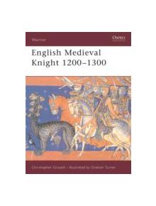 English Medieval Knight 1200-1300 - 9781841761442