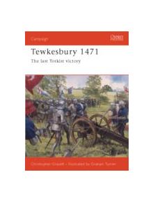 Tewkesbury 1471 - 9781841765143