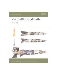 V-2 Ballistic Missile 1944-54 - 9781841765419