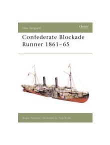 Confederate Blockade Runner 1861-65 - 9781841766362
