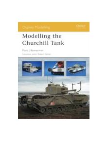 Modelling the Churchill Tank - 9781841768694