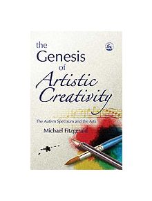 The Genesis of Artistic Creativity - 9781843103349
