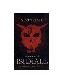 In the Name of Ishmael - 9781843542674