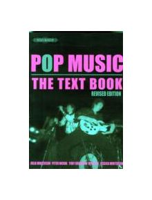 POP MUSIC THE TEXT BOOK - 9781843670391