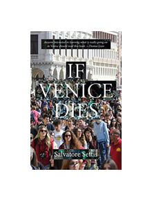 If Venice Dies - 9781843681540