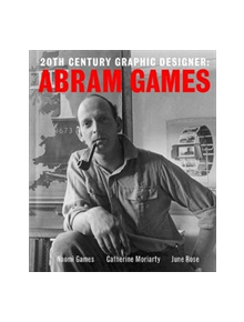 20th Century Graphic Designer: Abram Games - 9781843681779