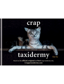 Crap Taxidermy - 9781844038039