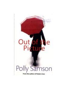 Out Of The Picture - 9781844088065
