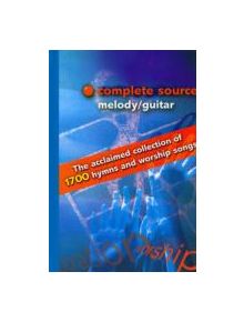 COMPLETE SOURCE MELODY GUITAR - 9781844175536