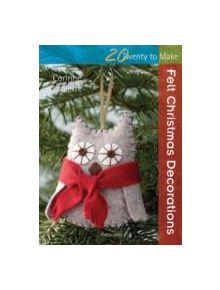 20 to Stitch: Felt Christmas Decorations - 9781844489435