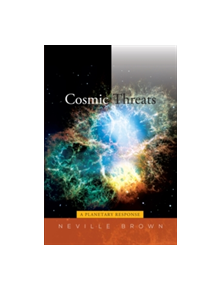 Cosmic Threats - 9781845197704