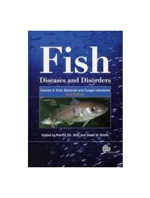 Fish Diseases and Disorders, Volume 3: Viral, Bacterial and Fungal Infections - 9781845935542