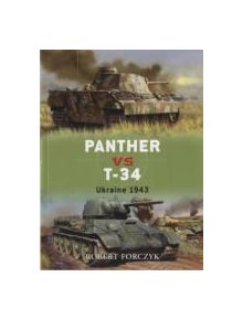 Panther vs T-34 - 9781846031496