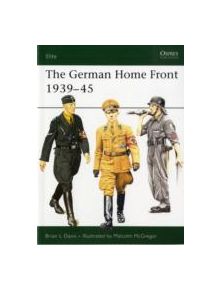 The German Home Front 1939-45 - 9781846031854