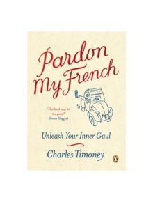 Pardon My French - 9781846140525