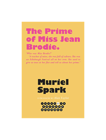 The Prime of Miss Jean Brodie - 9781846974304