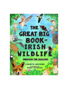 The Great Big Book of Irish Wildlife - 9781847179159