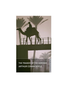 The Tragedy of the Korosko - 9781847494351
